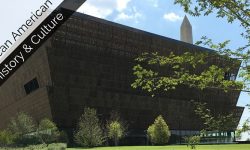National Museum of African American History and Culture